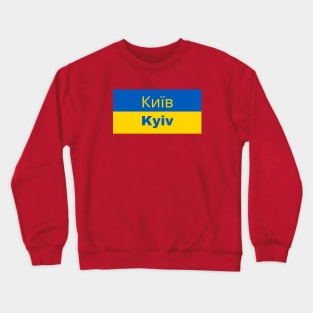 Kyiv City in Cyrillic Crewneck Sweatshirt